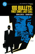 100 Bullets: First Shot, Last Call: DC Compact Comics Edition # - Cover A