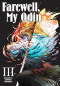 FAREWELL MY ODIN TP VOL 03 #NN - Cover A