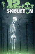 12-Foot Skeleton #2 - Cover A Ben Templesmith