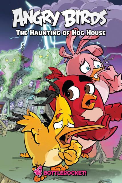 ANGRY BIRDS THE HAUNTING OF HOG HOUSE #NN - HC
