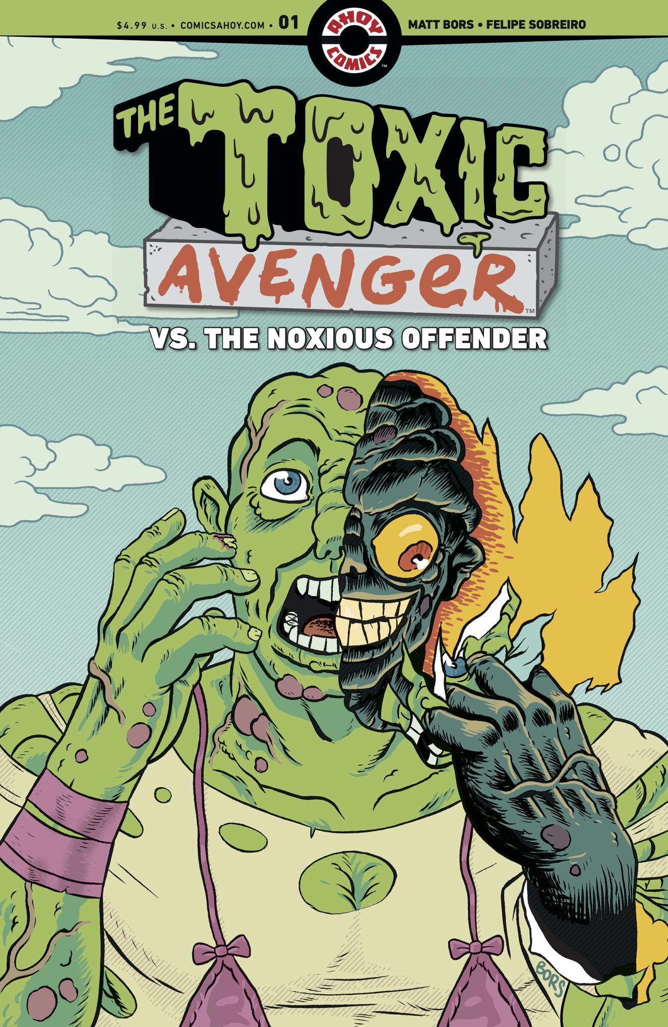 TOXIC AVENGER VS THE NOXIOUS OFFENDER #1 - CVR A MATT BORS (MR)