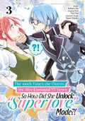 100TH TIMES THE CHARM SHE WAS EXECUTED 99 TIMES SO HOW DID SHE UNLOCK SUPER LOVE MODE VOL 03 #NN - TP