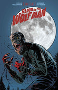 UNIVERSAL MONSTERS BLOOD OF THE WOLF MAN HC LEOMACS CVR (MR) #NN - Cover A