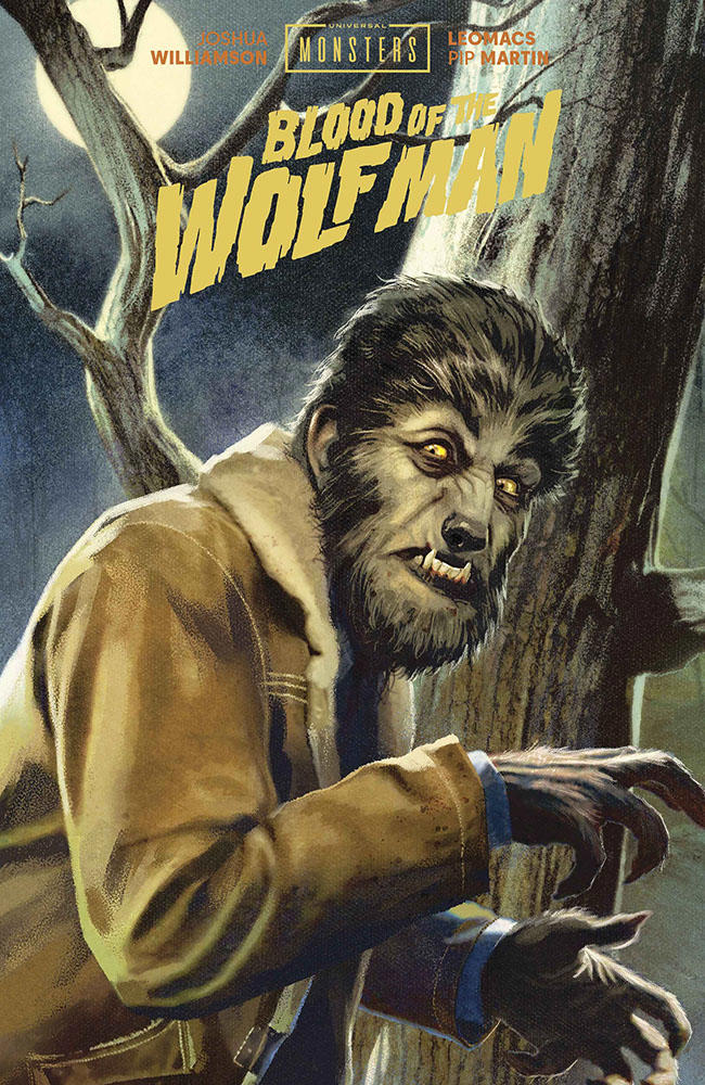 UNIVERSAL MONSTERS BLOOD OF THE WOLF MAN HC DIRECT MARKET EXCLUSIVE JOSHUA MIDDLETON CVR (MR) #NN - Cover A