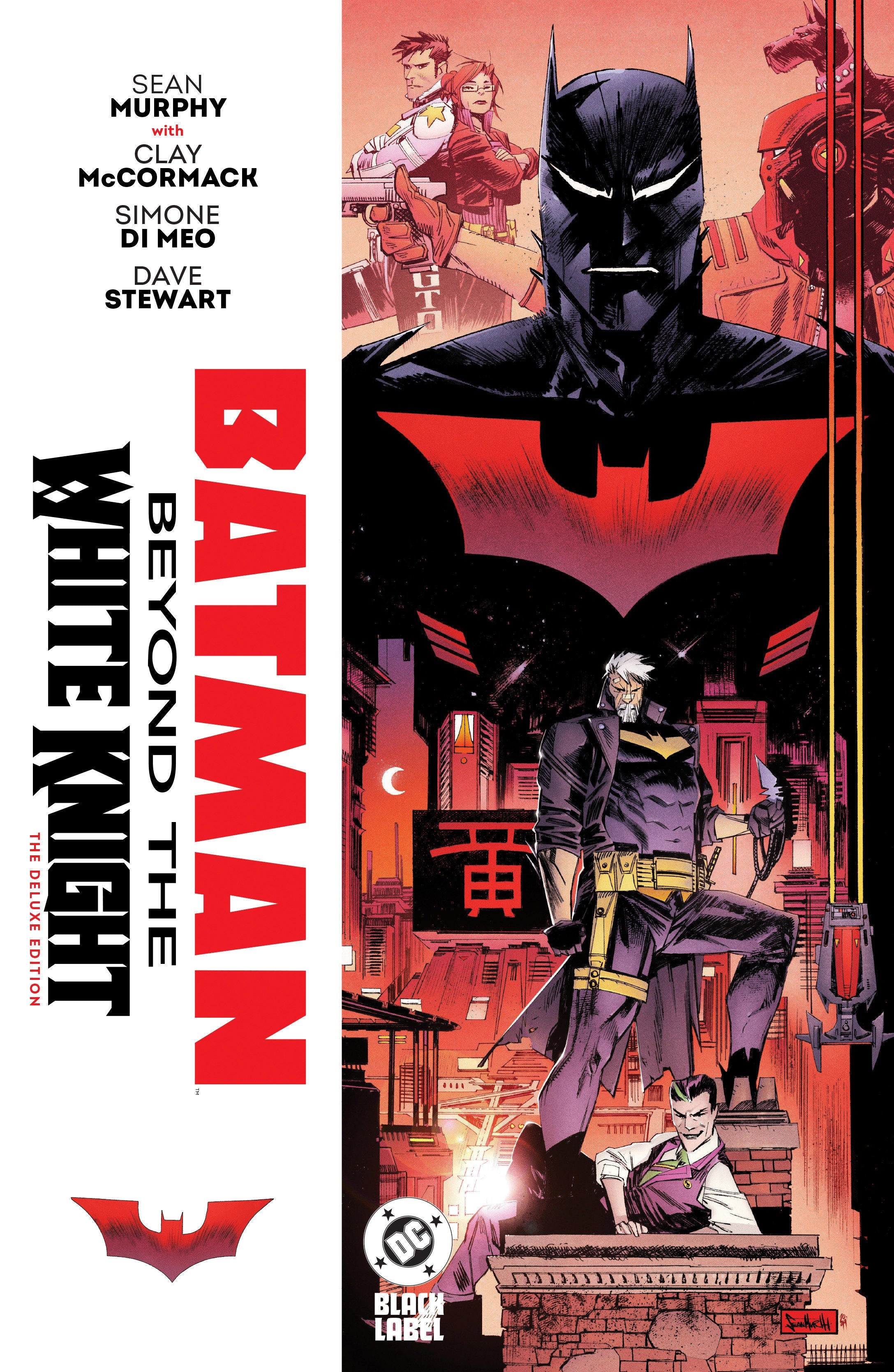 Batman: Beyond the White Knight: The Deluxe Edition # - Cover A