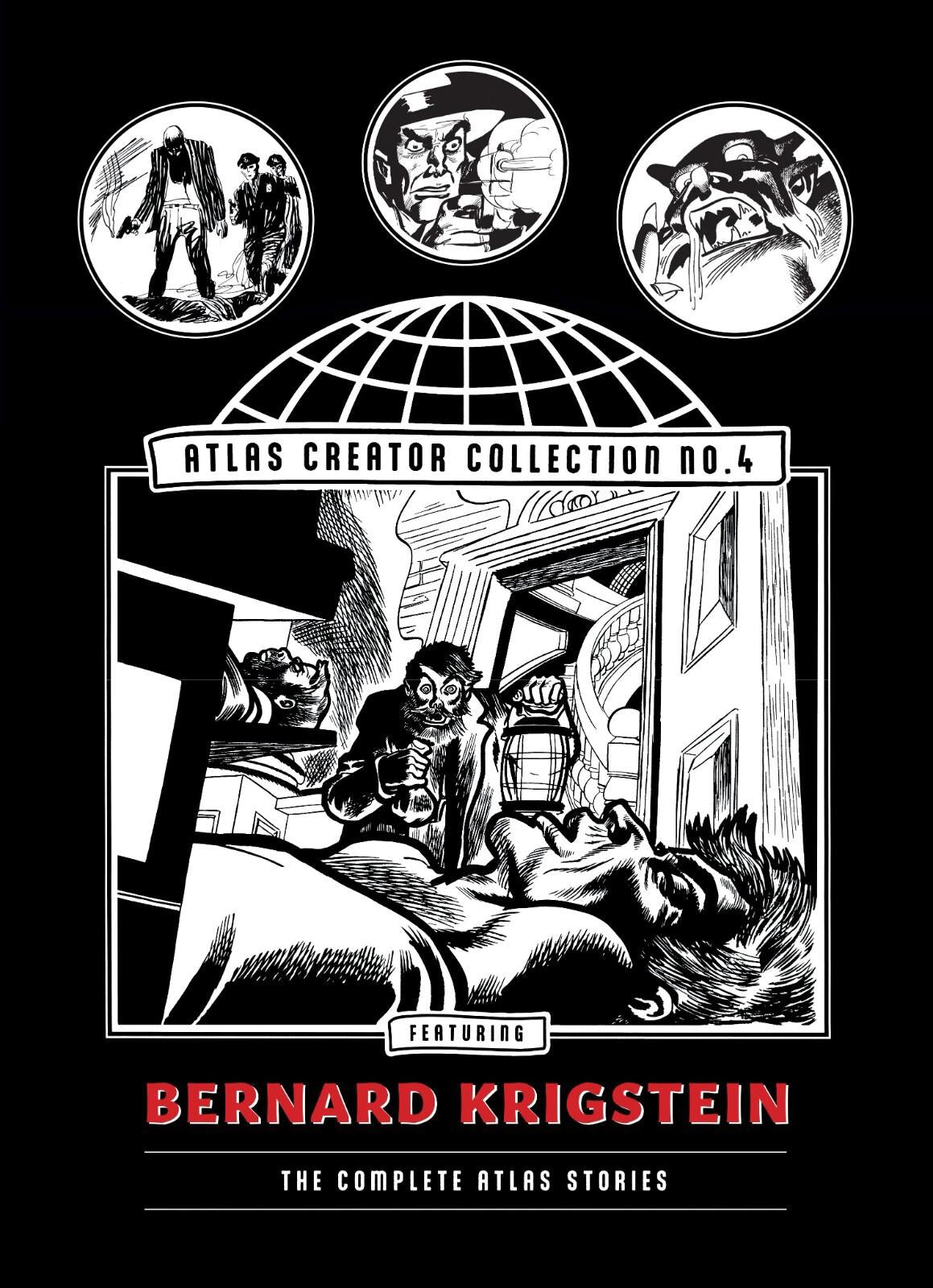 ATLAS CREATOR COLLECTION NO 04 BERNARD KRIGSTEIN THE COMPLETE ATLAS STORIES (MR) #NN - HC
