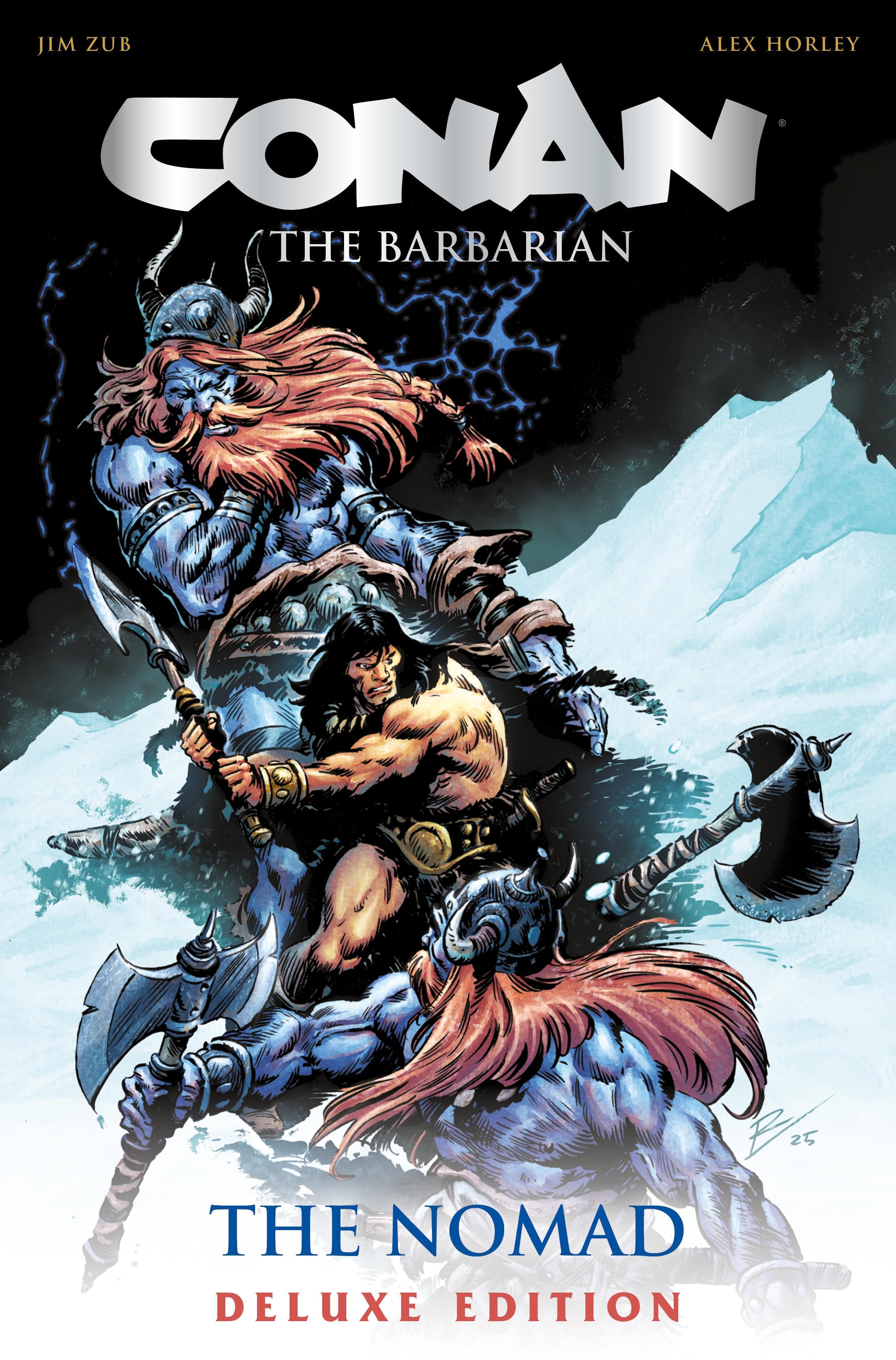 CONAN THE BARBARIAN THE NOMAD DELUXE COLLECTORS EDITION HC DIRECT MARKET EDITION ROBERTO DE LA TORRE CVR (MR) #NN - Cover A